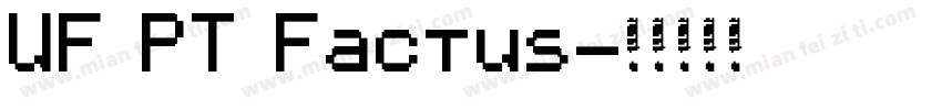 UF PT Factus字体转换